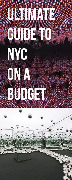 the ultimate guide to nyc on a budget