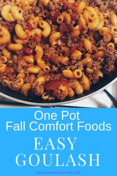 one pot fall comfort foods easy goulash is the perfect way to use it