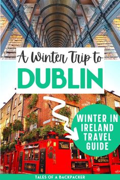 the cover of a winter trip to dublin, with text overlaying it's image