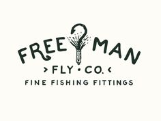 the logo for free man fly co, a fine fishing fittings shop that is located in