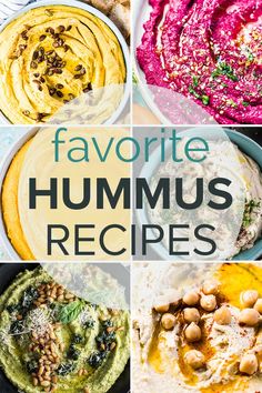 different hummuss are shown with the words favorite hummus recipes on top and bottom