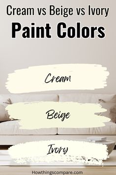 two couches with white paint on them and the words cream versus beige vs ivory