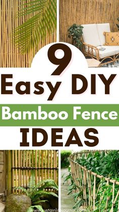 bamboo fence with text overlay saying 9 easy diy bamboo fence ideas