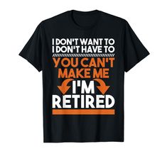 PRICES MAY VARY. Are you already retired and enjoying your retirement? Are you looking for a Birthday Gift or Christmas Gift for a pensioner or retiree? Then this is the perfect Retiring gift for a boss, coworker, colleague, employee and manager enjoying his pension This funny Retired design is an exclusive novelty design. Grab this funny and sarcastic Retirement design as a gift for your mom, dad, grandpa or grandma Lightweight, Classic fit, Double-needle sleeve and bottom hem Casual Bohemian Style, Gifts For Your Mom, Long Sleeves Coats, Alphabet Print, Printed Drawstring, Letter Patterns, Mom Dad, Branded T Shirts, Types Of Printing