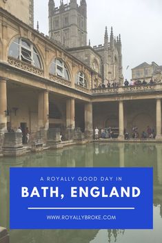 bath, england with the words royal good day in blue overlaying it's image