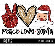 peace love christmas svg file with santa hat and hand making the peace sign in red glitter