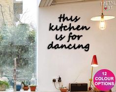 this kitchen is for dancing wall sticker