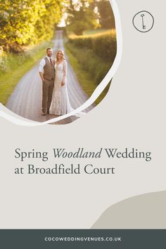 a couple standing on the side of a road in front of trees and grass with text that reads spring woodland wedding at broad court