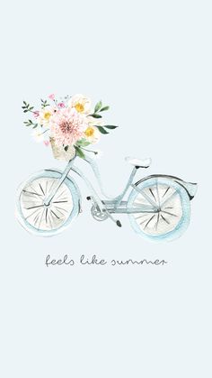 a blue bicycle with flowers on the front wheel and words that read, feel's like summer