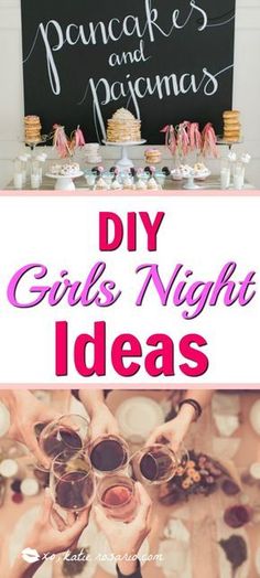 some people are holding wine glasses in front of a sign that says diy girls night ideas