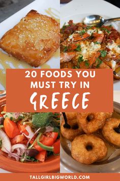 greek food with text overlay that reads 20 greek foods you must try in greece