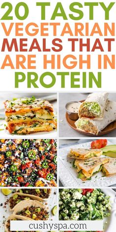 20 tasty vegetarian meals that are high in protein and low in fattenia