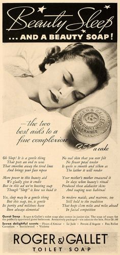 1935 Ad Roger Gallet's Beauty Toilet Soap Sleeping Lady - ORIGINAL TM4 Soap Ads, Vintage Face, Powder Compact, Beauty Sleep, Vintage Makeup, Rose Oil, Black And White Print, Second Best, Beauty Soap