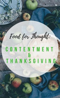 food for thought contentment and thanksgiving