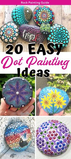 20 easy dot painting ideas for beginners to do with rocks, stones and paper