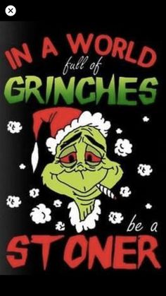 Who Hash, Grinch Memes, Grinch Quotes, High Jokes, Stay High, Christmas Wallpapers, Christmas Grinch, High Vibes, Random Ideas