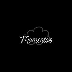 the word'moments'written in cursive font on a black background with white clouds