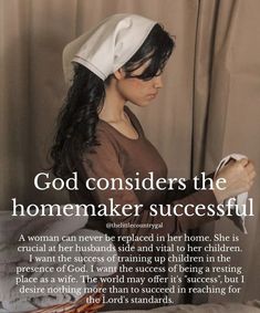 a woman sitting on top of a bed next to a curtain with the words god considers the homemaker successful