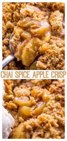 two pictures with the words chai spice apple crisp on top and in the bottom