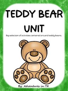 a teddy bear unit for the classroom