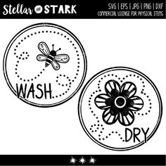 two circular stickers with the words wash dry and a bee on them, in black ink