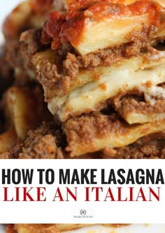 how to make lasagna like an italian cook