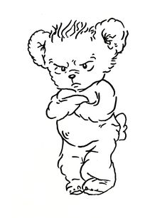 a black and white drawing of a teddy bear with its arms crossed, looking angry