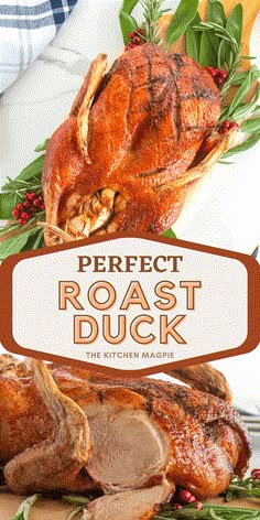 the perfect roast duck recipe for thanksgiving dinner