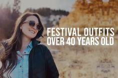 The Ultimate Guide For Festival Outfits Over 40 Years Old – Festival Attitude Festival Outfits Over 40, Outfits Over 40, Over 40 Outfits, Kawaii Clothes Goth, Edm Festival Outfit, Splendour In The Grass, Christmas Party Outfit, Music Festival Outfits, Christmas Party Outfits