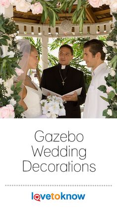 a man and woman are getting married in front of a floral arch with the words gazebo wedding decorations above them