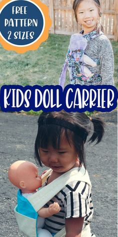 two pictures with the words kids doll carrier in blue and white, one is holding a baby