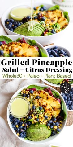 grilled pineapple salad + citrus dressing with whole blueberries and plant - based dressing