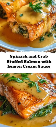 spinach and crab stuffed salmon with lemon cream sauce