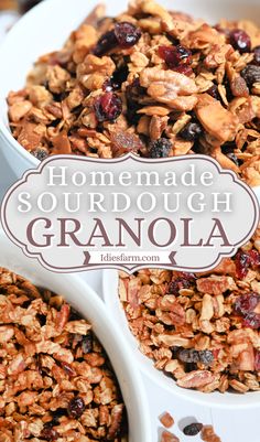 homemade sourdough granola in white bowls with text overlay that reads homemade sourdough granola