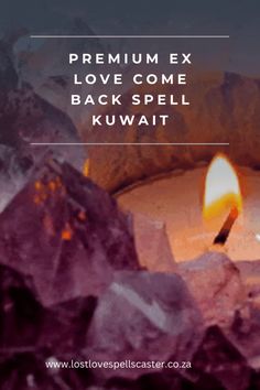 a candle with the words premium ex love come back spell kuwait