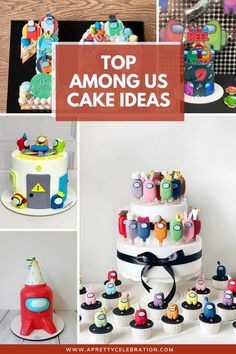 there are many different cakes and cupcakes on the table with words top among us cake ideas