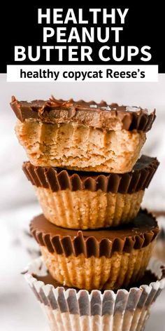 three healthy peanut butter cups stacked on top of each other with the title above it