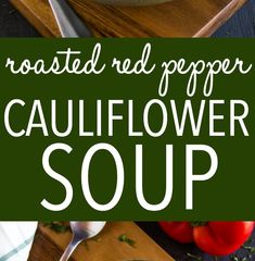 roasted red pepper cauliflower soup in a bowl