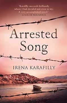 a book cover with barbed wire and the words,'arested song'on it