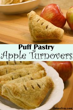 puff pastry apple turnovers on a white plate with apples in the background and text overlay that reads puff pastry apple turnoverers