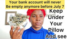 a woman holding money in her hand with the words, your bank account will never be empty anymore before july 7