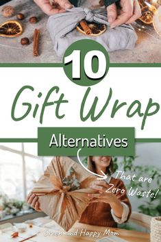 the words 10 gift wrap alternatives that are zero waste