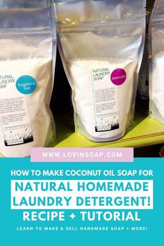 how to make coconut oil soap for natural home made laundry detergent recipe and video