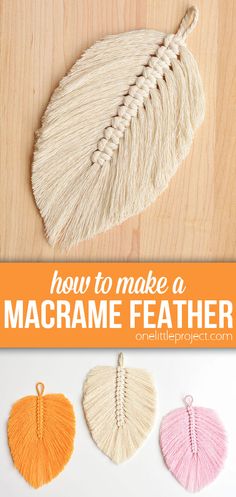 how to make a macrame feather ornament with this step - by - step video