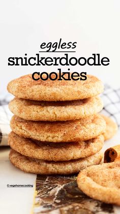 stack of eggless snickkerdoodle cookies with text overlay