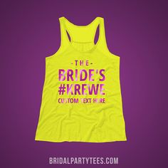 Metallic Mardi Gras Bachelorette - The bride's krewe is in the house for mardi gras! You and your other bridesmaids can't wait to get out and celebrate your friend who is getting married. Get these athletic-styled tank tops for you and all of the other members of the bridal party! Even the bride herself! Getting Married, Bridal Party, Athletic Tank Tops, The House