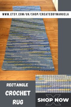 the rectangle crochet rug is shown in three different colors and sizes, along with