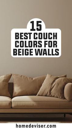 Transform your living room with our top 15 couch colors for beige walls! From elegant emerald to cozy brown leather, we've got you covered. Get inspired with our 15 images and elevate your space today!