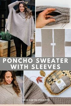 the poncho sweater with sleeves crochet pattern is shown in three different pictures