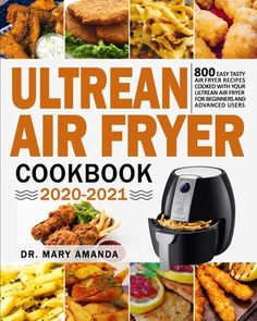 the ultimate air fryer cookbook